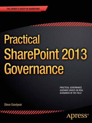 cover image of Practical SharePoint 2013 Governance